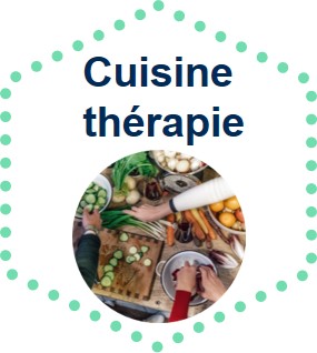 Cuisine thérapie
Ateliers